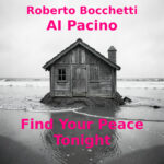 AI Pacino (AI PERSONA By Roberto Bocchetti) - Find Your Peace Tonight