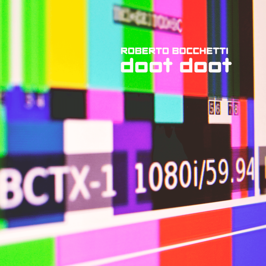 Il singolo “Doot Doot” di Roberto Bocchetti entra nella iTunes Germany Electronic Chart